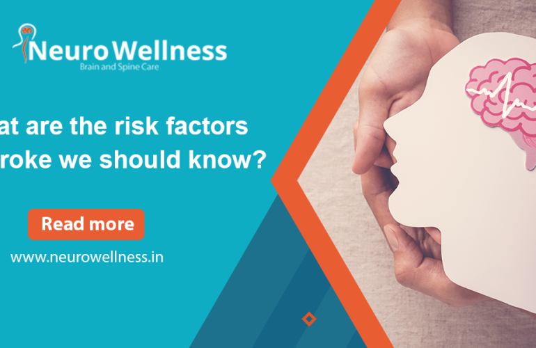 What are the risk factors of stroke we should know?